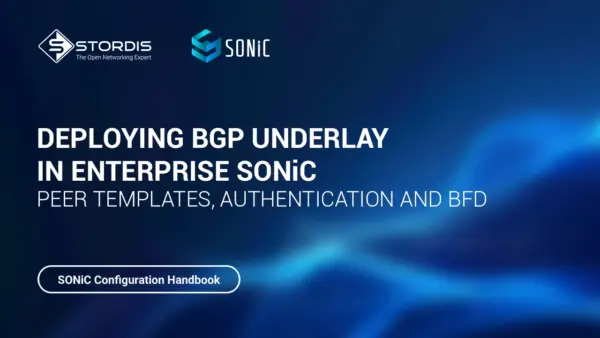 Deploying BGP Underlay in Enterprise SONiC: Peer Templates, Authentication, and BFD